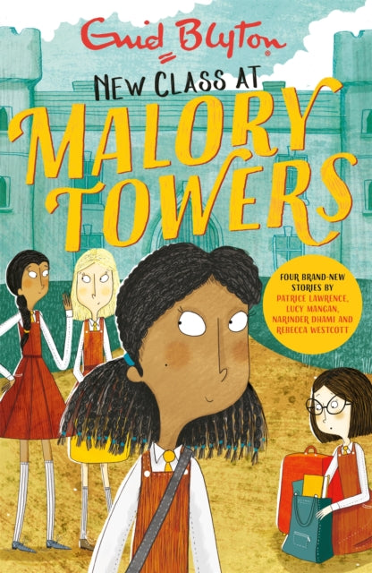 Malory Towers: New Class at Malory Towers : Four brand-new Malory Towers-9781444951004