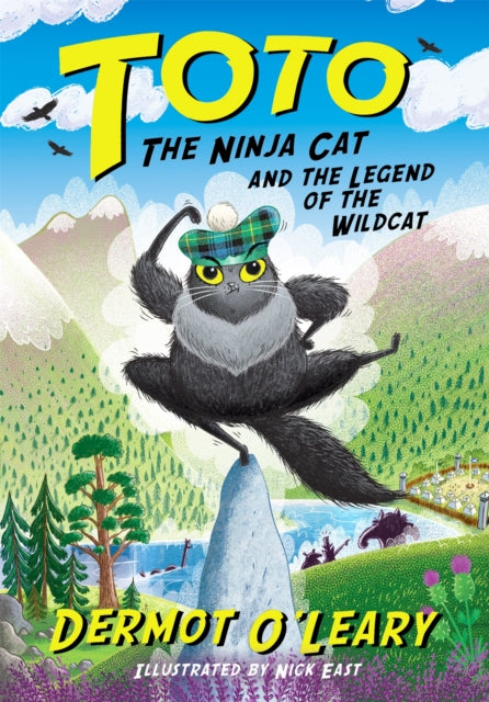 Toto the Ninja Cat and the Legend of the Wildcat : Book 5-9781444961683