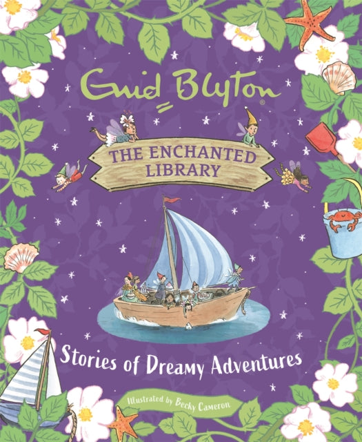 The Enchanted Library: Stories of Dreamy Adventures-9781444966138