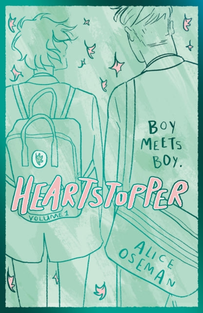 Heartstopper Volume 1 : The bestselling graphic novel, now on Netflix!-9781444968934