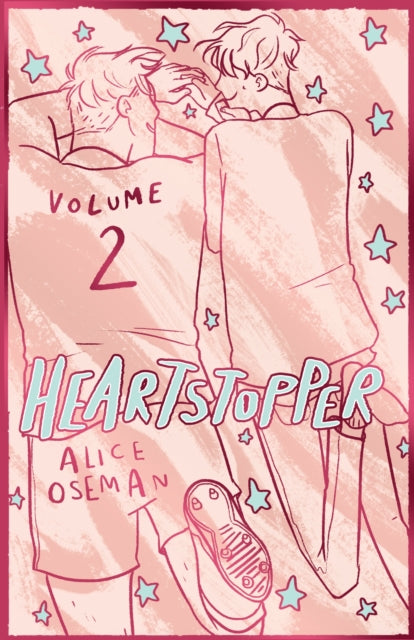 Heartstopper Volume 2 : The bestselling graphic novel, now on Netflix!-9781444972443