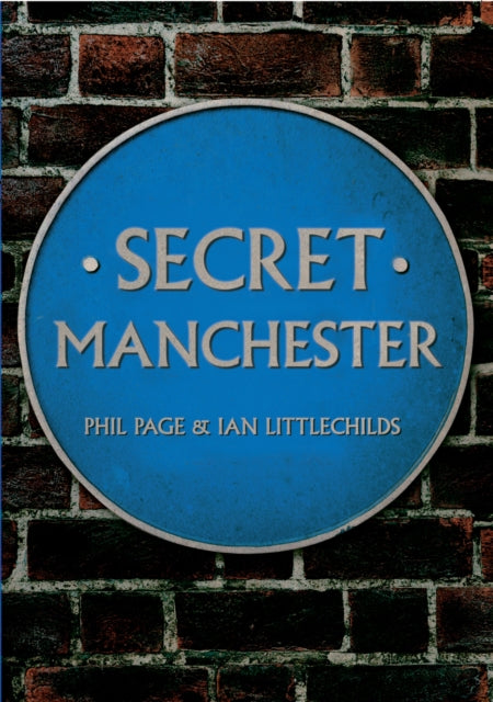 Secret Manchester-9781445640198