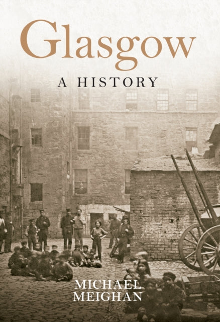 Glasgow A History-9781445647197