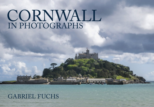 Cornwall in Photographs-9781445671246