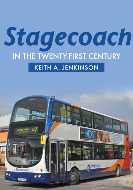 Stagecoach in the Twenty-First Century-9781445678795