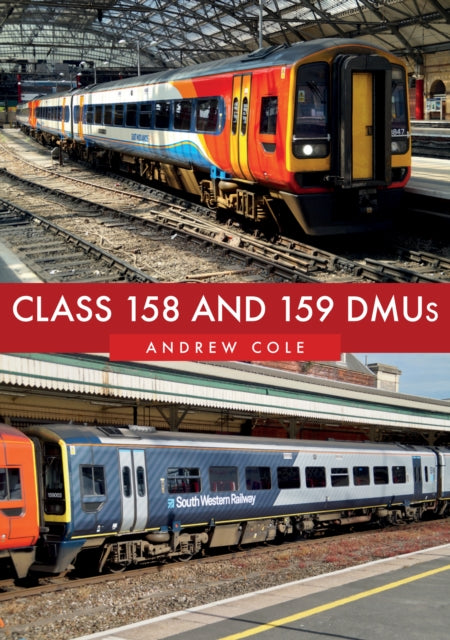 Class 158 and 159 DMUs-9781445682136