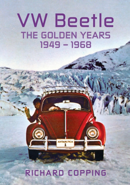 VW Beetle : The Golden Years 1949-1968-9781445688923