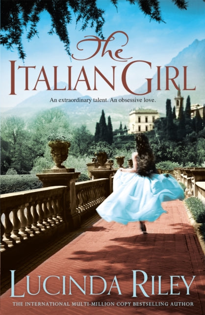 The Italian Girl : An unforgettable story of love and betrayal from the bestselling author of The Seven Sisters series-9781447257073