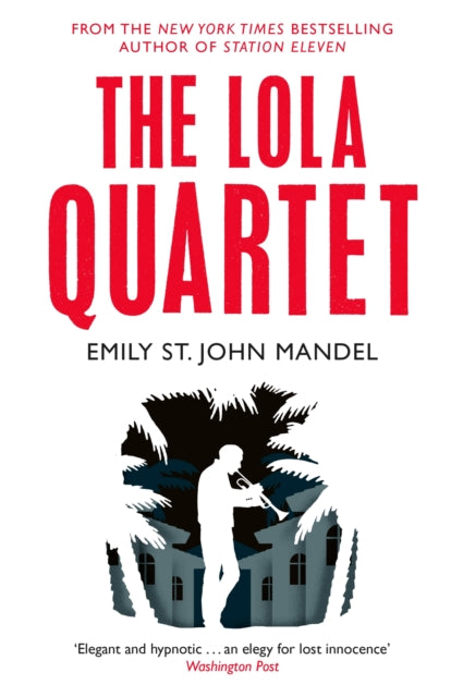 The Lola Quartet-9781447280071