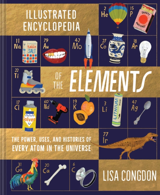 The Illustrated Encyclopedia of the Elements-9781452161594