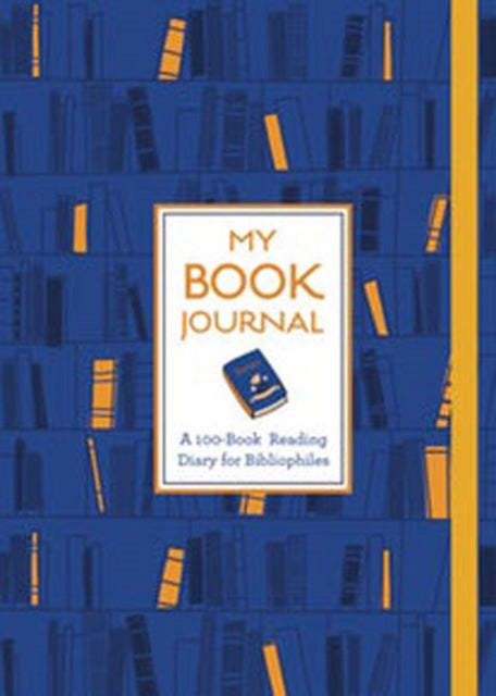 My Book Journal : A 100-Book Reading Diary for Bibliophiles-9781454936336