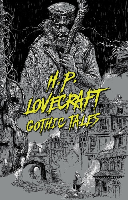 H.P. Lovecraft: Gothic Tales-9781454947035