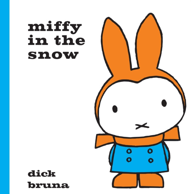 Miffy in the Snow-9781471120855