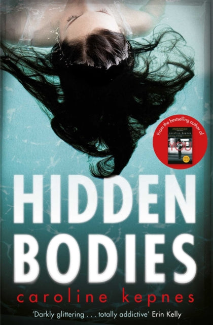 Hidden Bodies : The sequel to Netflix smash hit YOU : 2-9781471137334