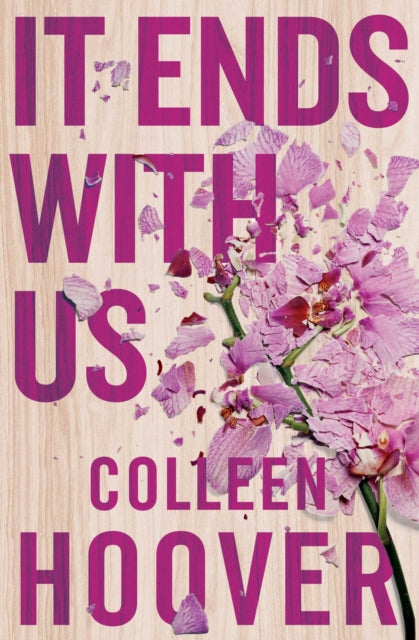It Ends With Us : The top five Sunday Times best selling romance novel of 2021-9781471156267