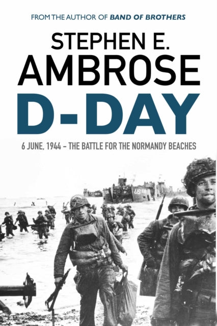 D-Day : June 6, 1944: The Battle For The Normandy Beaches-9781471158261