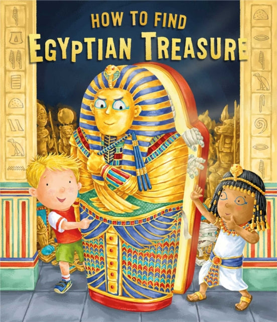 How to Find Egyptian Treasure-9781471163722