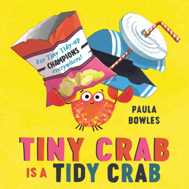 Tiny Crab is a Tidy Crab-9781471191794