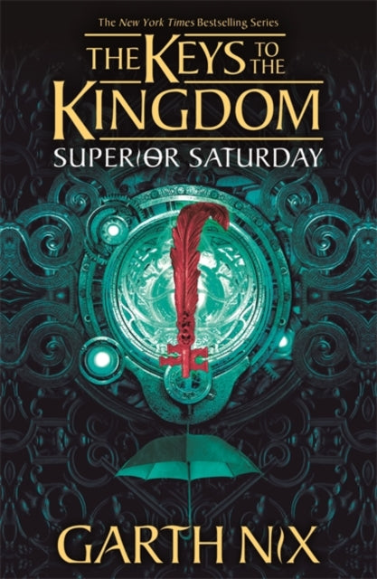 Superior Saturday: Keys to the Kingdom 6-9781471410253