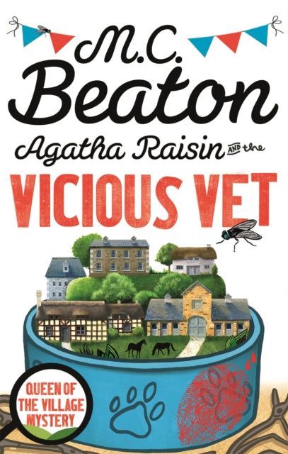 Agatha Raisin and the Vicious Vet-9781472120922