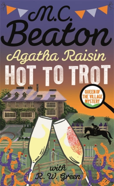 Agatha Raisin: Hot to Trot-9781472127013
