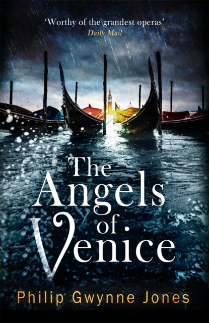 The Angels of Venice : a haunting new thriller set in the heart of Italy's most secretive city-9781472134318