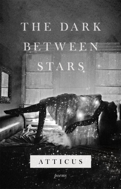 The Dark Between Stars-9781472259356