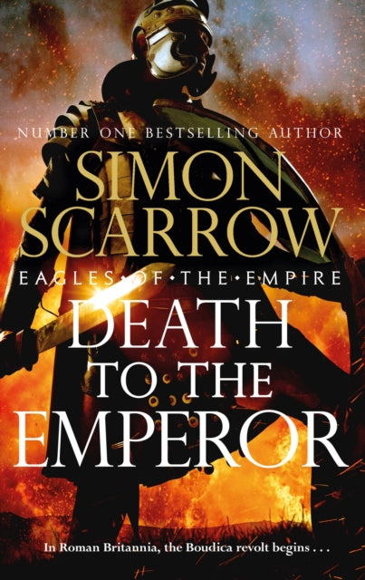 Death to the Emperor : The thrilling new Eagles of the Empire novel - Macro and Cato return!-9781472287120