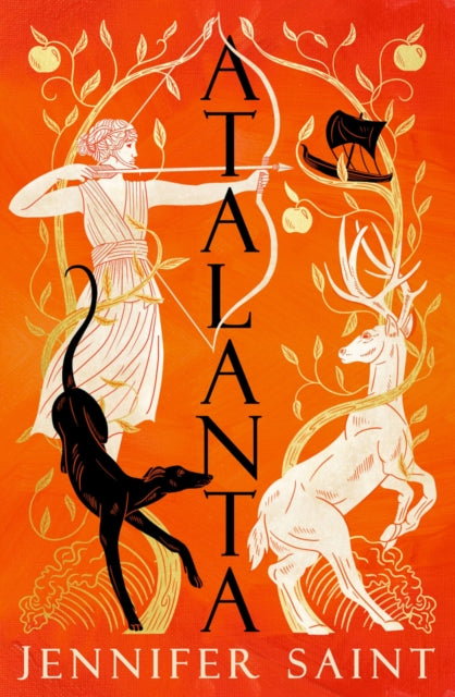 Atalanta : In a world of heroes, meet Greek mythologys fiercest heroine-9781472292155