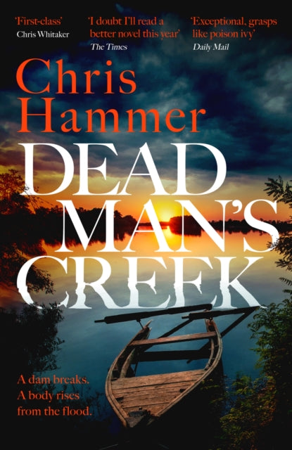 Dead Man's Creek : The Times Crime Book of the Year 2023-9781472295682