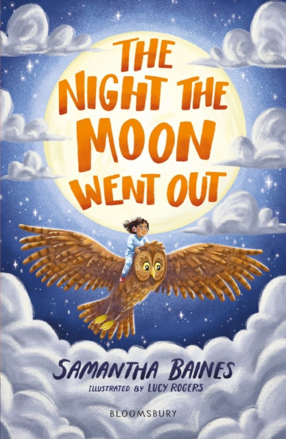The Night the Moon Went Out: A Bloomsbury Reader-9781472993519