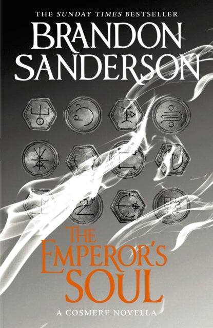 The Emperor's Soul : A Cosmere Novella-9781473212640