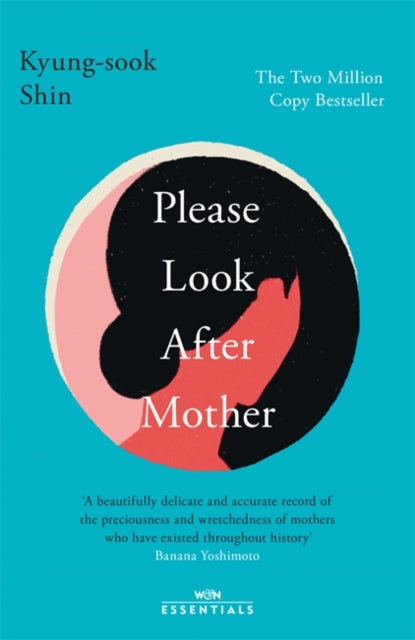 Please Look After Mother : The million copy Korean bestseller-9781474621687