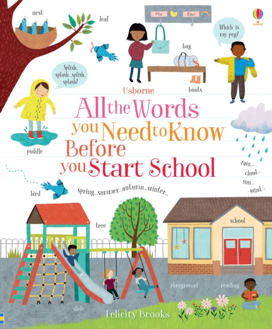 All the Words You Need to Know Before You Start School-9781474951272