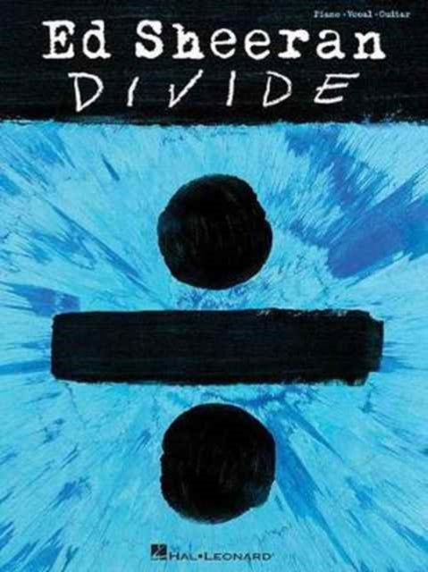 Ed Sheeran :   Divide (Pvg-9781495093654