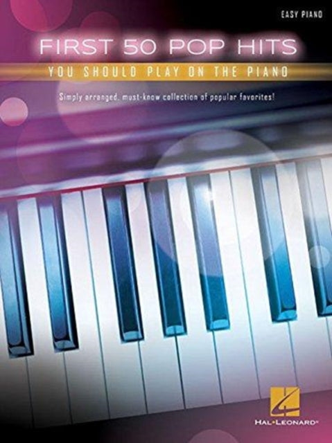 First 50 Pop Hits : You Should Play on the Piano-9781495094880
