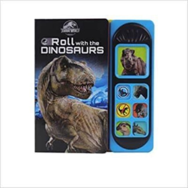 Jurassic World: Roll with the Dinosaurs Sound Book-9781503755017