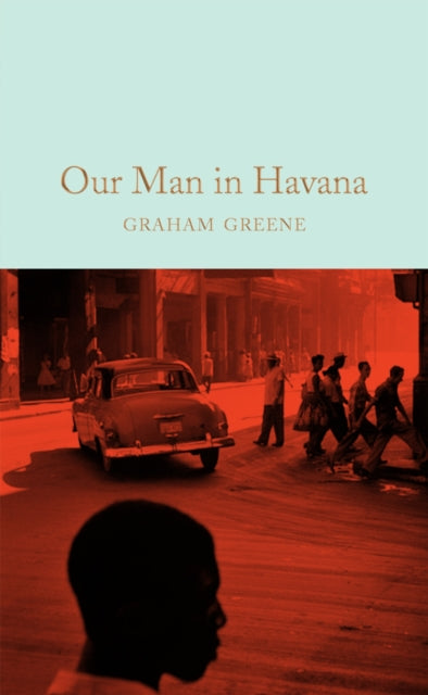 Our Man in Havana-9781509828043
