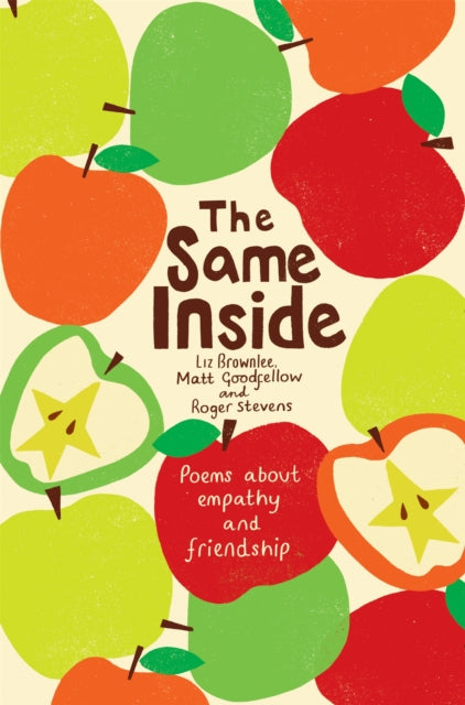 The Same Inside: Poems about Empathy and Friendship-9781509854509
