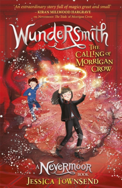 Wundersmith : The Calling of Morrigan Crow Book 2-9781510103849