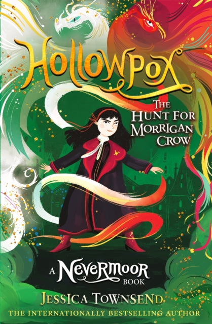 Hollowpox : The Hunt for Morrigan Crow Book 3-9781510103863