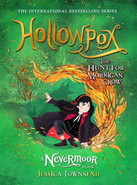 Hollowpox : The Hunt for Morrigan Crow Book 3-9781510105300
