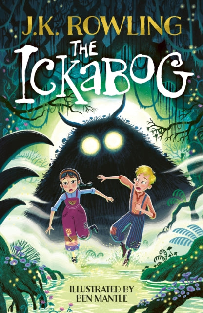 The Ickabog : Ben Mantle Illustrated Edition-9781510202771