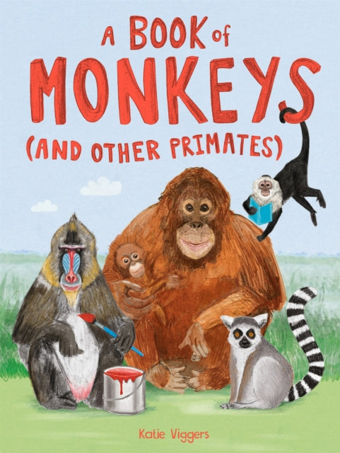 A Book of Monkeys (and other Primates)-9781510230156