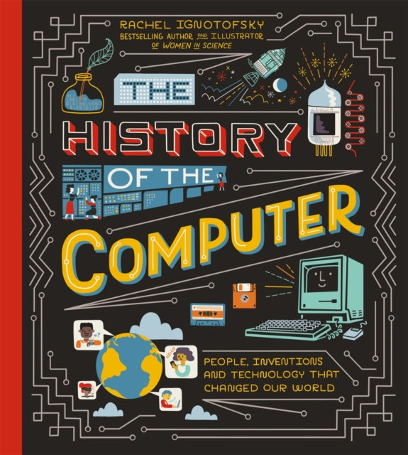 The History of the Computer-9781526365132