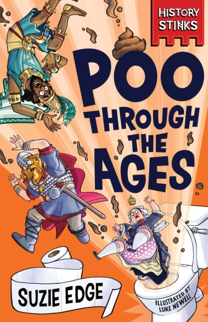 History Stinks!: Poo Through the Ages-9781526366559