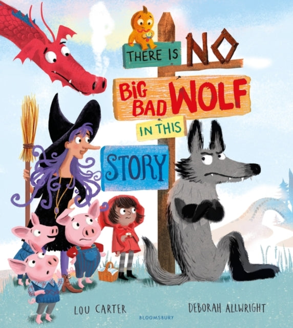 There Is No Big Bad Wolf In This Story-9781526608161