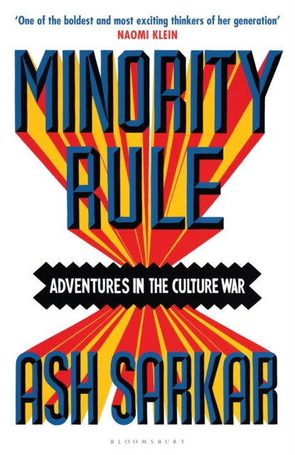 Minority Rule : Adventures in the Culture War-9781526648334