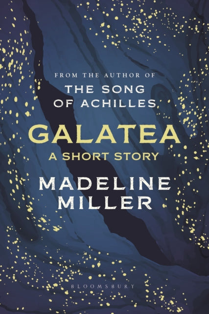 Galatea : A short story from the author of The Song of Achilles and Circe-9781526652065