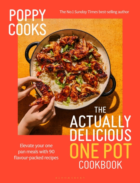 Poppy Cooks: The Actually Delicious One Pot Cookbook : From the No.1 Sunday Times bestselling author-9781526689863